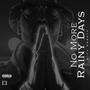 No More Rainy Days (Explicit)