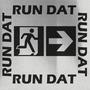 Run Dat (Radio Edit)