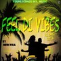 Feel Di Vibes