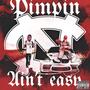 Pimpin Aint Easy (Explicit)