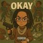 Okay (Explicit)