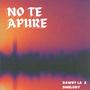 No Te Apure