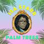 Palm Tree Shade (Explicit)