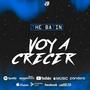 VOY A CRECER (Explicit)