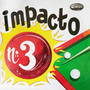 Impacto N° 3