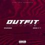 Outfit (feat. Engineer) [Explicit]