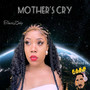 Mother's Cry