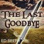 The Last Goodbye (From 