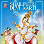 Shailputri Devi Aarti