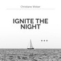 Ignite the Night