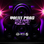 Voltei Pras Piranha (Explicit)