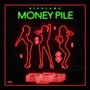 Money Pile (Explicit)