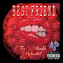 Best Friend (Explicit)