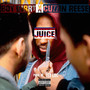 Juice (Explicit)