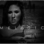 Melodic (Explicit)