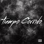 Tiempo Corrido (Explicit)