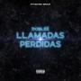 Llamadas Perdidas (feat. Natsumi Hitotsubashi) [Explicit]