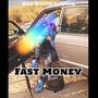Fast Money (Explicit)