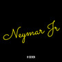 Neymar Jr (Explicit)