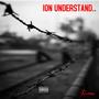 ION UNDERSTAND (Explicit)