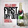 First Day Out (Explicit)