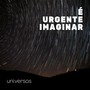 É Urgente Imaginar (feat. Manu Dias)