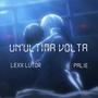 Un'ultima volta (feat. Palie) [Explicit]