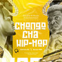 Chongo Cha Hip Hop