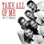 Take All of Me