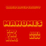 Mahomes (Explicit)