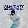 Almighty All-Mindful