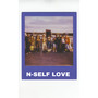 N-self love (Explicit)