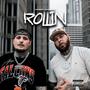 Rollin (feat. Dub Deezy) [Explicit]