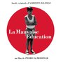 Bad Education (La Mala Educación) [Original Motion Picture Soundtrack]
