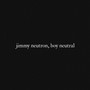 Jimmy Neutron, Boy Neutral