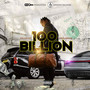 100 Billion (Explicit)