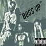 Boss Up (feat. Peso the sauce kid & Baby Jay) [Explicit]