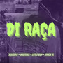 Di Raça (Explicit)