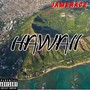 Hawaii (Explicit)