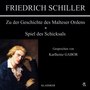 Zu der Geschichte des Malteser Ordens / Spiel des Schicksals