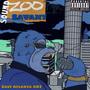 Sound Zoo Savant (Explicit)