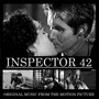 Inspector 42 (Music from the Motion Picture)