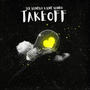 Takeoff (feat. RNF xando) [Explicit]