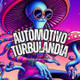 Automotivo Turbulandia (Explicit)