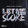 Let Me Score (Explicit)