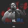 Me Vs Me (Big 8 Deluxe) [Explicit]