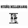 Sueño Millonario (Explicit)