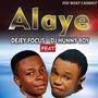 Alaye (feat. Dj Hunny Boy) [Explicit]