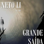 A Grande Saída (Explicit)