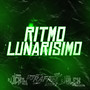 RITMO LUNARISMO (Explicit)